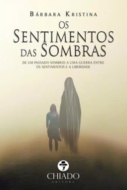 Os sentimentos das sombras