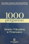 Direito Tributário e Financeiro (1000 Perguntas)