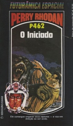 O Iniciado (Perry Rhodan #462)