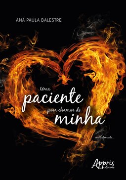 Uma paciente para chamar de minha