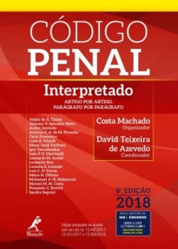 Código penal interpretado: artigo por artigo, parágrafo por parágrafo