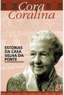 Estórias da Casa Velha da Ponte