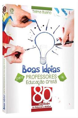 Boas Ideias para Professores de Educação Cristã