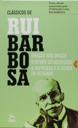 CLÁSSICOS DE RUI BARBOSA #1 / 2 / 3