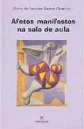 Afetos Manifestos na Sala de Aula
