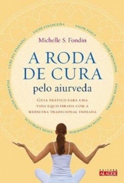 A roda de cura pelo aiurveda