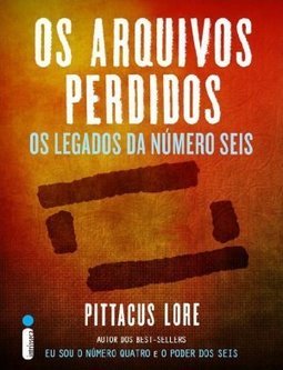 Os Arquivos Perdidos: Os Legados da Número Seis