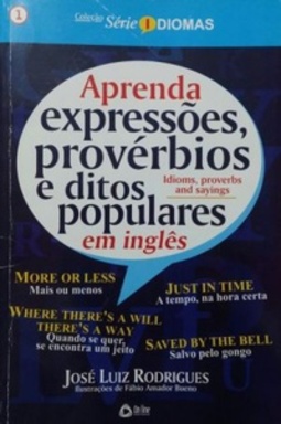 Idioms, proverbs and sayings (Série Idiomas #1)