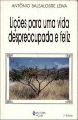 Lições para uma Vida Despreocupada e Feliz