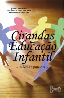 Cirandas na educação infantil: Saberes e prática