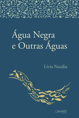 Água negra e outras aguas