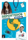 Reporteros Brasil - Libro del alumno 1