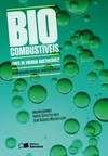 Biocombustíveis: fonte de energia sustentável?: considerações jurídicas, técnicas e éticas