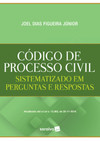 Código de processo civil: sistematizado em perguntas e respostas