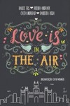 Love is in the air: Madrid