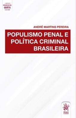 Populismo penal e política criminal brasileira