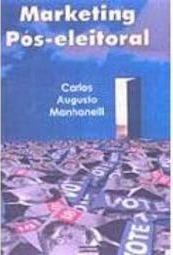 Marketing: Pós-Eleitoral