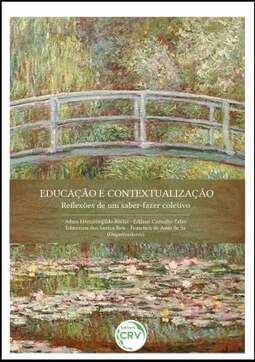 Educação e contextualização: reflexões de um saber-fazer coletivo