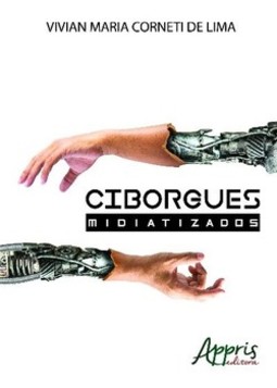 Ciborgues midiatizados