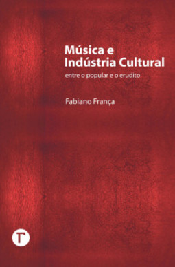 Música e indústria cultural: entre o popular e o erudito