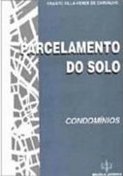 Parcelamento do Solo: Condomínios