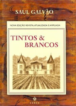 Tintos e Brancos