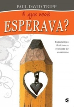 O que você esperava?