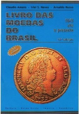 Livro das Moedas do Brasil