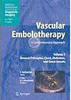 Vascular Embolotherapy - Importado - vol. 1