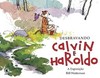 Calvin & Haroldo - Desbravando Calvin e Haroldo