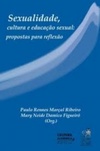 Sexualidade, cultura e educação sexual (Temas em Educação Escolar #7)