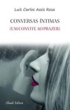 Conversas íntimas: um convite ao prazer