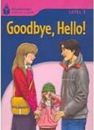 Goodbye, Hello! - LEVEL 1