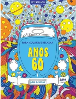 Anos 60: para colorir e relaxar