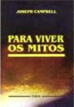 Para Viver os Mitos