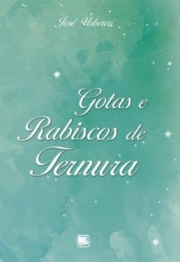 Gotas e rabiscos de ternura