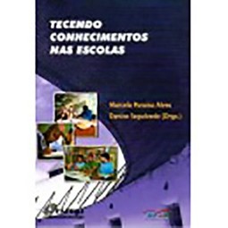 Tecendo conhecimentos nas escolas
