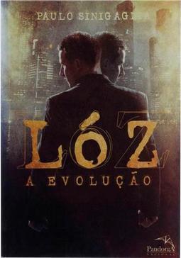 Lóz, a Evolução