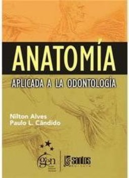 Anatomía aplicada a la odontologia