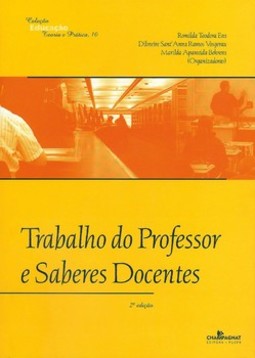 Trabalho do professor e saberes docentes