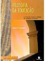Filosofia da Educação: um Estudo Sobre a História da Disciplina no...