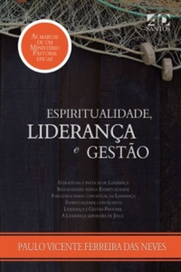 Espiritualidade. Liderança e Gestão