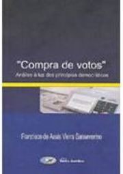 "Compra de Votos": Análise à Luz dos Princípios Democráticos