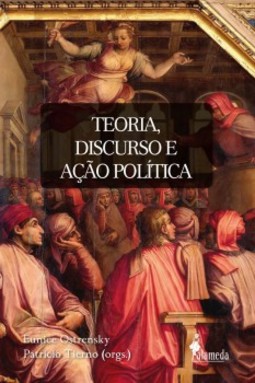 Teoria, discurso e ação política