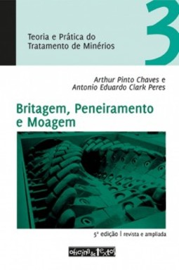 Britagem, peneiramento e moagem