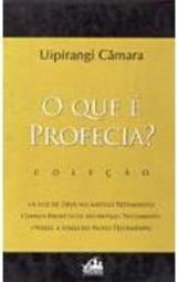 O que é Profecia?