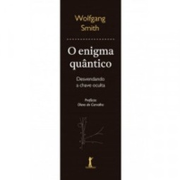 O enigma quântico