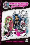 Monster High: Monstramigas Para Sempre - Gitty Daneshvari