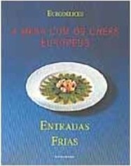 À Mesa com os Chefs Europeus: Entradas Frias - IMPORTADO