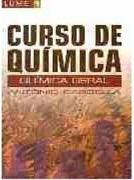Curso de Química: Química Geral - 2 Grau